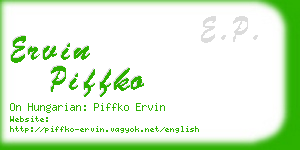 ervin piffko business card